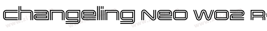 Changeling Neo W02 R字体转换